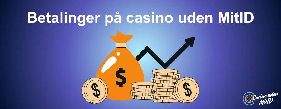 Betalinger på casino uden MitID
