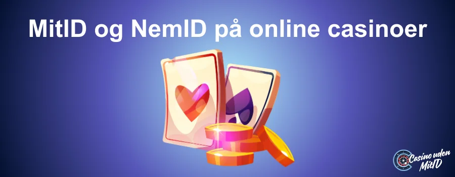 MitID og NemID på online casinoer i Danmark